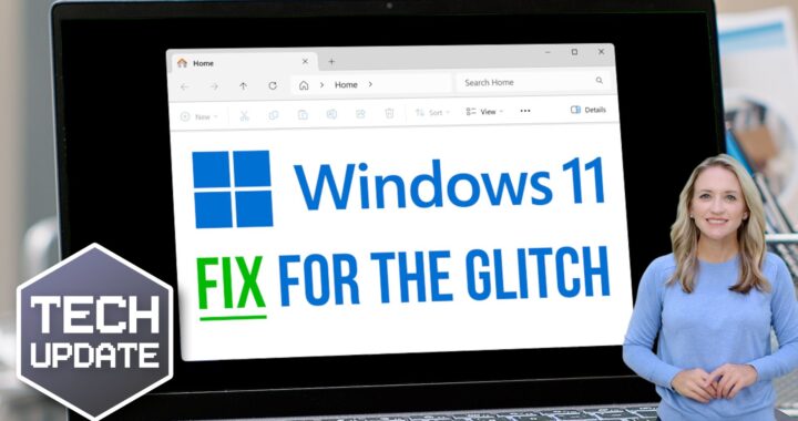 Here’s how to fix that Windows 11 File Explorer glitch